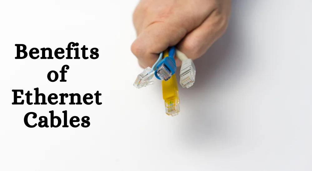 Benefits of Ethernet Cables: Cat5e, Cat6, Cat6a, and Cat7