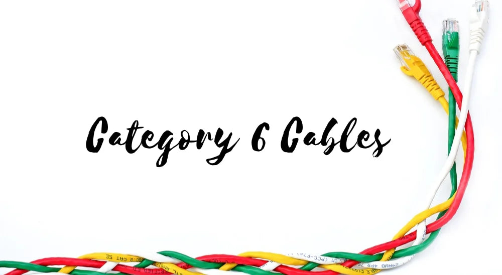 What is Category 6 Cable?