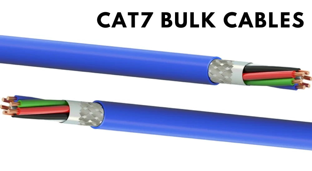 Cat7 Bulk Cables: The Ultimate Choice for Your Networking Needs